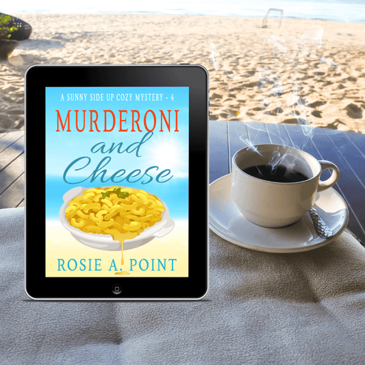 Murderoni and Cheese (A Sunny Side Up Cozy Mystery Book 4) - Rosie Books